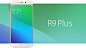 OPPO R9 Plus