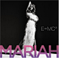 E=MC²-Mariah Carey 