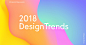 2018 Design Trends : What is hot in 2018? Having reflected on the year’s content, we have compiled a list of design features which we believe have the most potential to become design trends in 2018. Without further ado, here are our top 20 predictions bro