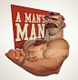 A MAN'S MAN, Max Grecke : A MAN'S MAN by Max Grecke on ArtStation.