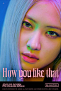【theqoo】BLACKPINK超话 ‘How You Like That’ TITLE POSTER 预告照#3 ​​​​