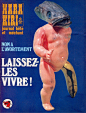 法国前卫漫画杂志《HARAKIRI（切腹）》，由Georges Bernier，Cavanna和Fred Aristidès（艺术总监）创办于1960年，他们在杂志封面写着：“有点笨与刻薄的杂志，越笨越好，不过刻薄还要检讨。”《HARAKIRI》吸收了那些不融于普通刊物的另类风格，深受欢迎，其间还曾因为画得太可怕而被禁止发行八个月。