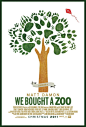 美国/ARSONAL 
这是电影《WE BOUGHT A ZOO》的宣传招贴设计，各种动物的脚印形成重复效果，构成了树冠的形态，呼应电影的主题，也给人幽默、亲切的感受