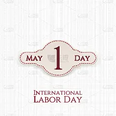 5月1日标签。国际劳动节