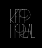 keep it real | Typography | Pinterest
