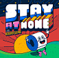 STAY AT HOME · THE BOARD GAME : "Stay at home, the board game" is a self-project done during the Covid-19 global pandemic of 2020. Based on the traditional "Game of the Goose”, it has been conceived and designed to entertain childrens and f