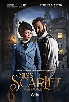 斯嘉丽小姐和公爵 第一季 Miss Scarlet and The Duke Season 1 海报