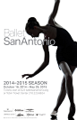 Ballet San Antonio : Posters for Ballet San Antonio to advertise their 2014–2015 season.