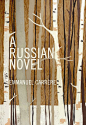 A Russian Novel - AD518.com - 最设计