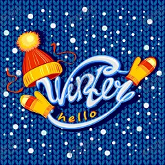 冬天你好 【酷图网】深蓝,针织风,帽子,手套,创意,艺术字,冬天海报,海报,冬季,冬天,雪花,白雪,下雪,你好冬天,冬天你好,12月,1月,11月,背景,素材,元素,小寒背景,冬季背景,立冬,冬至,大雪,小雪,大寒,小寒,雪乡,卡通,手绘,节气,复古,文艺,冬日,冬天约会,展板,飘雪,圣诞节日,圣诞节,冬天背景,寒冷