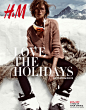 冬日雪山的华丽冒险！H&M女装2012冬季“Love the Holiday”主题系列广告大片，超模达莉亚·沃波依(Daria Werbowy)领衔演绎