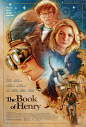 Mega Sized Movie Poster Image for The Book of Henry (#2 of 2)