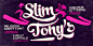 Slim Tony Font Family