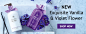 New Exquisite Vanilla & Violet Flower Collection. Shop now>.