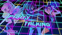 这是上海报的PartyTalking主题曲呢 摇滚萝莉