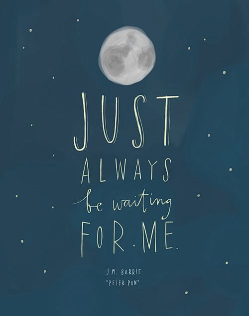 "Just always be wait...