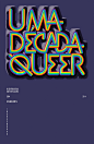 Queer - Bráulio Amado : "Uma Década Queer — Bruno Horta", Book Cover
http://www.indexebooks.com/uma-decada-queer.html
2015