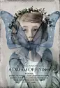 电影名称：A Dream of Flying&lt;br/&gt;图片类型：正式海报 美国 &lt;br/&gt;原图尺寸：2037x3000&lt;br/&gt;文件大小：2263.5KB&lt;br/&gt;