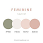 mostly neutral pinks with an added olive green tone make up this neutral feminine palette. created for The Fit•ish Life of Kate a fitness coahing brand