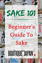 Sake 101: A Beginner's Guide to Sake