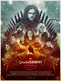 GAME of THRONES : GAME of THRONES poster for the 6th Season of the HBO's series.Vector illustrations executed on Adobe Illustrator. Post-produced on Photoshop (light effects, noise, colorations...).