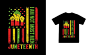 Vector juneteenth tshirt design black history month and 19th june freedom day