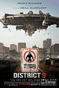 第九区District 9(2009)

电影讲述了一个类似卡夫卡《变形记》的科幻故事。28年前，当外星人首次来到地球时引起了人类的恐慌，人们不知该怎么办，也不敢信任这群外星来客，于是就专门在南非建立了这样一个贫民窟用来隔离外星人，并起名“第九区”。影片的主人公是一个名叫Wikus的政府特工，在一次事故中，他被外星生物武器所伤，从此身体开始发生了变化——他变得越来越像一只外星大甲虫！此时Wikus才真正体会到了外星移民在地球上受到的不公待遇，他决定做些什么改变局面……