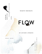 FLOW — solo exhibition by satsuki shibuya . hosted by POKETO