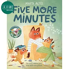 Marta Altes：再多5分钟 Five More Minutes 平装 精品绘本 幼儿时间管理观念启蒙 亲子睡前读物 英文原版 3-6岁-tmall.com天猫