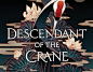 Book Cover: DESCENDANT OF THE CRANE