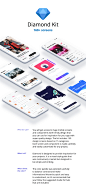 UI Kits : Diamond provides inspiration for your projects. It is a visual iOS style guide designed in Sketch, that was meticulously created. Diamond Kit was also designed to be simple and striking. 
This kit includes 160 screens cut into 16 categories: Tra