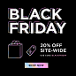 Black Friday. 20% Off Site-Wide with code BLACKFRIDAY. Shop Now.
