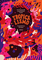 Tropicalismo posters : Tropicalismo is a series of parties celebrating tropical sounds from all over the world. Bright, colorful and warm.