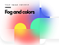 Fog and Colors blur shapes colors visual research branding visuallanguage