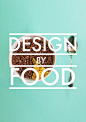 Design x Food - Infographic