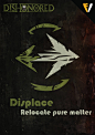 Dishonored  Billie  Displace