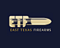 East Texas Firearms