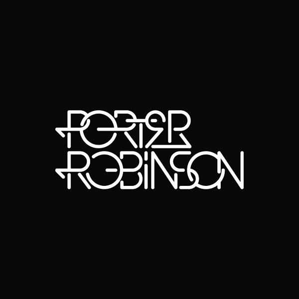 Porter Robinson by W...