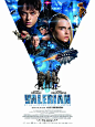 星际特工：千星之城 Valérian and the City of a Thousand Planets 海报