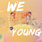 Yii设计 | 现风海报 | WE YOUNG