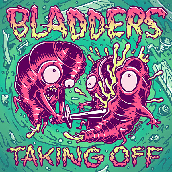 Bladders - Taking of...