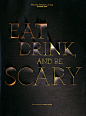 Eat, Drink, and Be Scary #采集大赛#