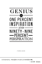 Genius is one percent inspiration and ninety-nine percent perspiration. – Thomas Edison
天才是百分之一的灵感加上百分之九十九的坚持不懈。 – 托马斯 · 爱迪生