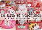 14 Days of Valentines + Free printable tags