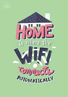 创意立体 海报 【插图设计】一组非常有爱又励志的文字插图，来自菲律宾的设计师 Risa Rodil 。有些灵感创意来自著名的影视作品，你发现了嘛？家是哪里WiFi自动连接