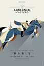 Longines Masters : « WE RIDE THE WORLD »The posters for Longines Masters, the Grand Slam Indoor of Show Jumping.