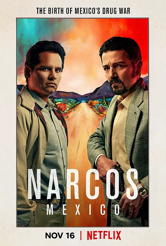 毒枭墨西哥第一季narcosmexicoseason1海报