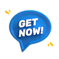 Get Now Bubble Chat 3D Illustration