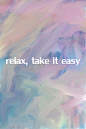 relax  ,take easy  @花瓣网